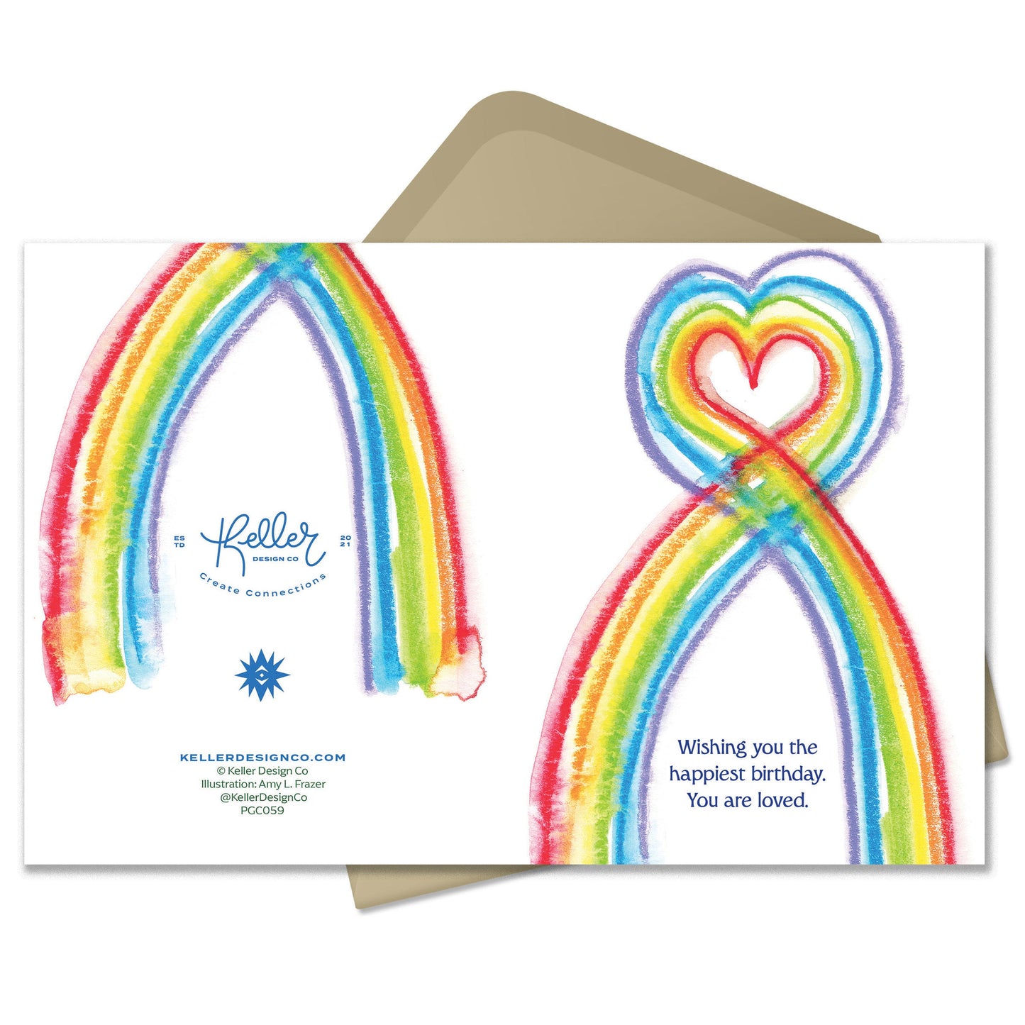 Happy Birthday Rainbow You are Loved Greeting Card
