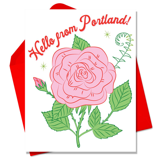 Hello from Portland !  Rose Greeting Card