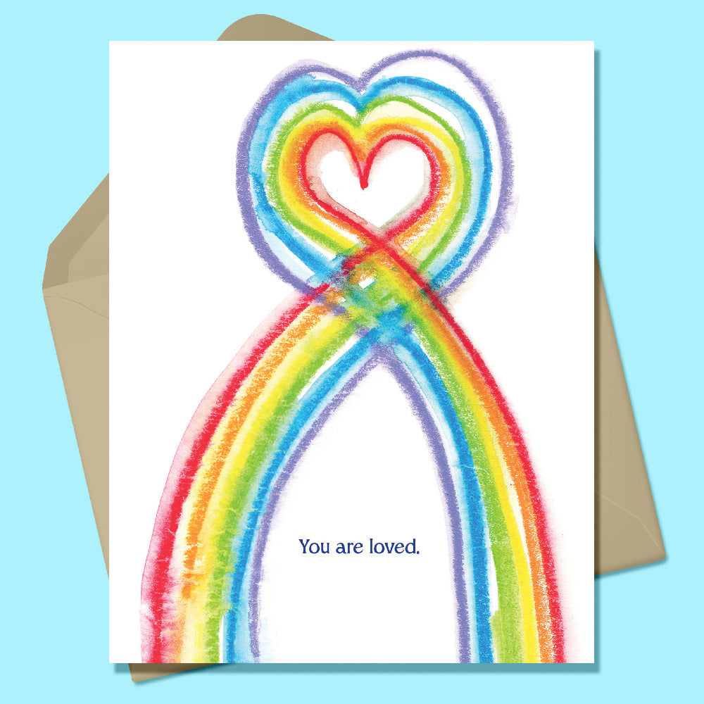 Rainbow You are Loved Greeting Card