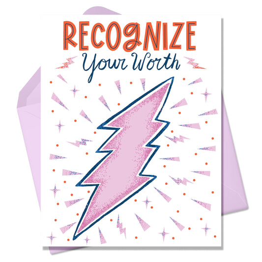 Recognize Your Worth Greeting Card